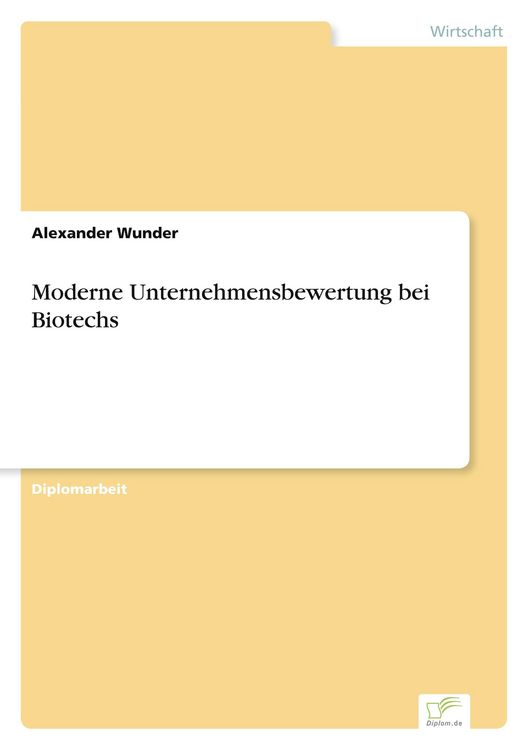 Produktbild: Moderne Unternehmensbewertung bei Biotechs