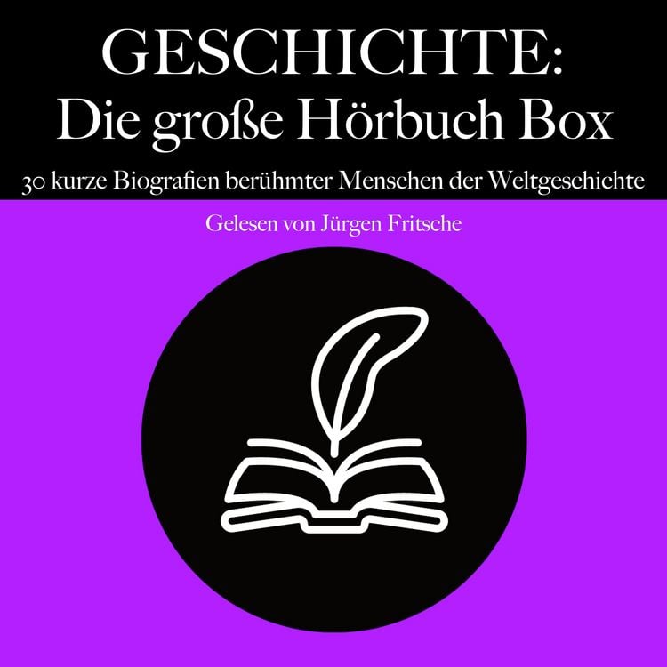 Produktbild: Geschichte: Die gro&szlig;e H&ouml;rbuch Box