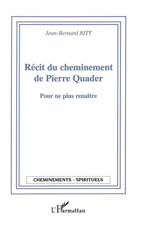 Produktbild: R&eacute;cit du cheminement de Pierre Quader