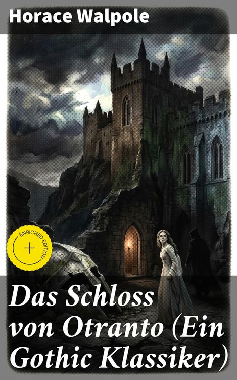 Produktbild: Das Schloss von Otranto (Ein Gothic Klassiker)
