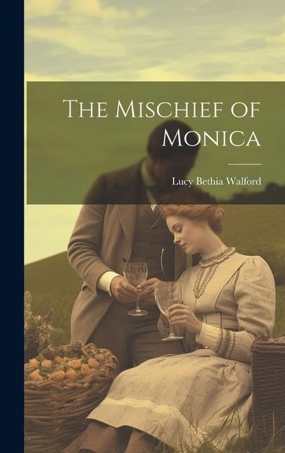 Produktbild: The Mischief of Monica