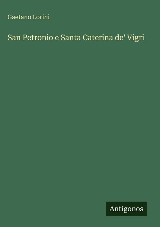 Produktbild: San Petronio e Santa Caterina de' Vigri