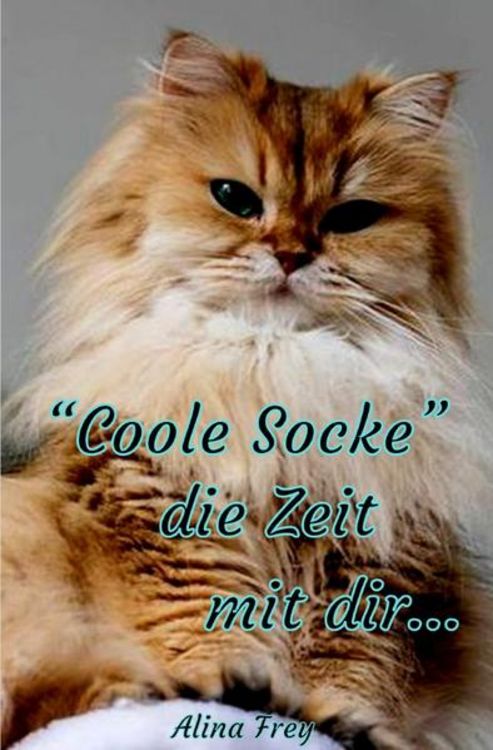 “Coole Socke“ die Zeit mit dir