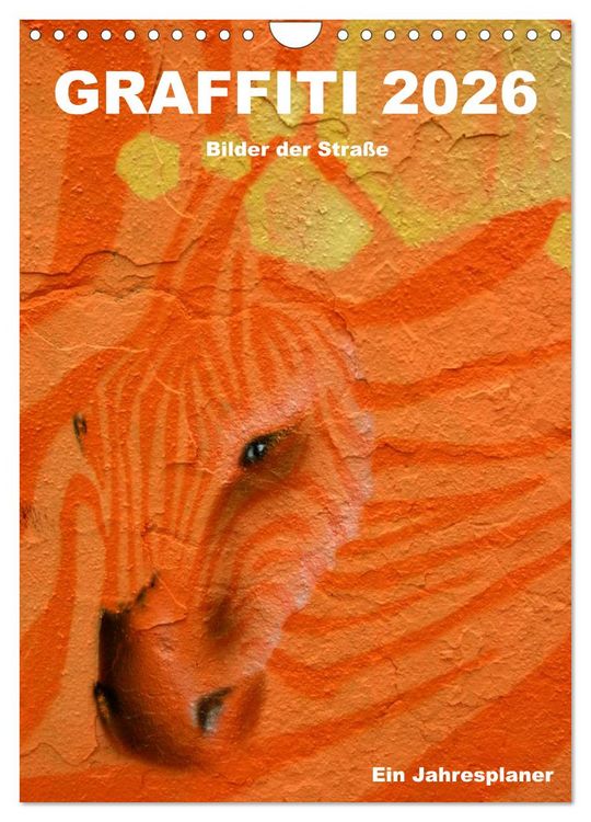 Produktbild: GRAFFITI 2026 / Planer (Wandkalender 2026 DIN A4 hoch), CALVENDO Monatskalender