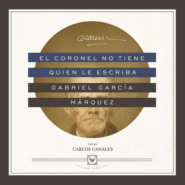 Produktbild: El Coronel No Tiene Quien Le Escriba