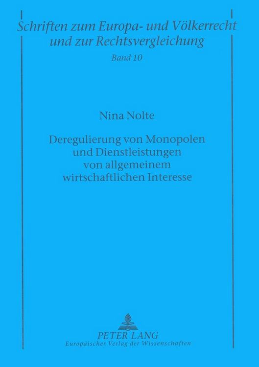 Produktbild: Deregulierung von Monopolen und Dienstleistungen von allgemeinem wirtschaftlichen Interesse