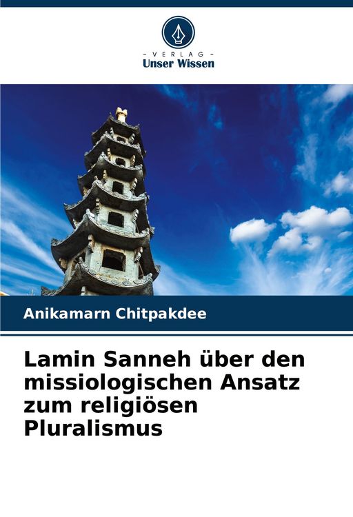Produktbild: Lamin Sanneh &uuml;ber den missiologischen Ansatz zum religi&ouml;sen Pluralismus