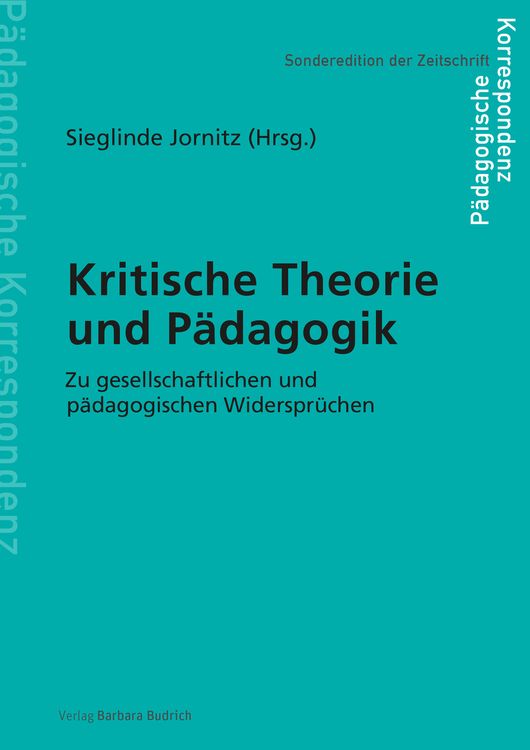 Produktbild: Kritische Theorie und P&auml;dagogik