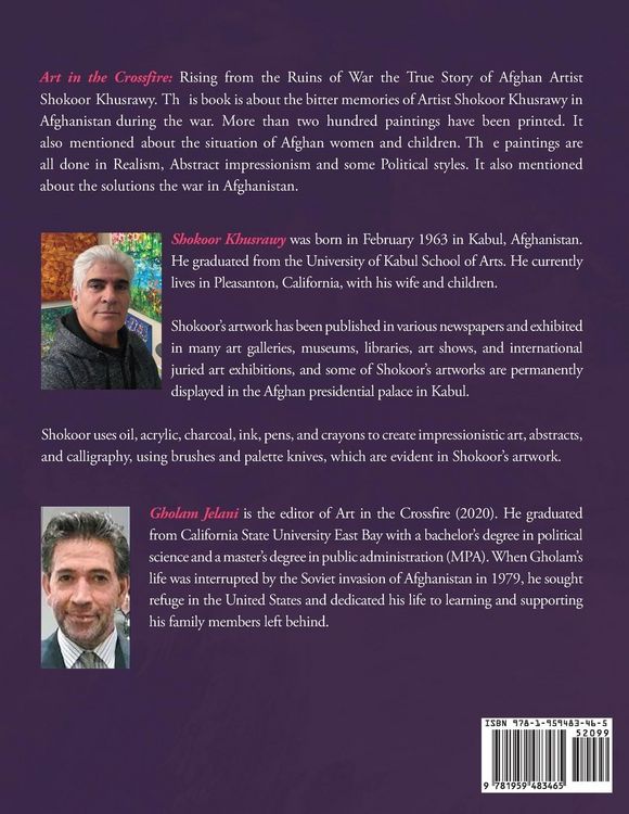Produktbild: ART IN THE CROSSFIRE Rising From The Ruins Of War The True Story Of Afghan Artist Abdul Shokoor Khusrawy