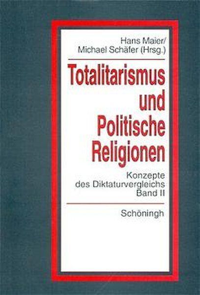 Produktbild: Totlitarismus und Politische Religionen, Band II