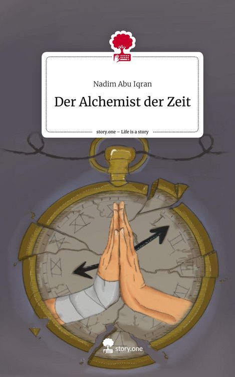 Produktbild: Der Alchemist der Zeit. Life is a Story - story.one