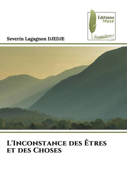 Produktbild: L'Inconstance des &Ecirc;tres et des Choses