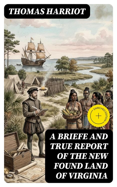 Produktbild: A Briefe and True Report of the New Found Land of Virginia