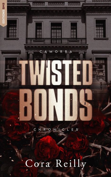 Produktbild: Twisted Bonds - Camorra Chronicles T4