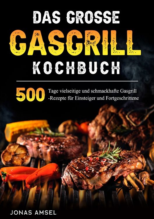 Produktbild: Das grosse Gasgrill Kochbuch