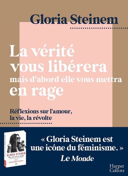 Produktbild: La v&eacute;rit&eacute; vous lib&eacute;rera, mais d'abord elle vous mettra en rage