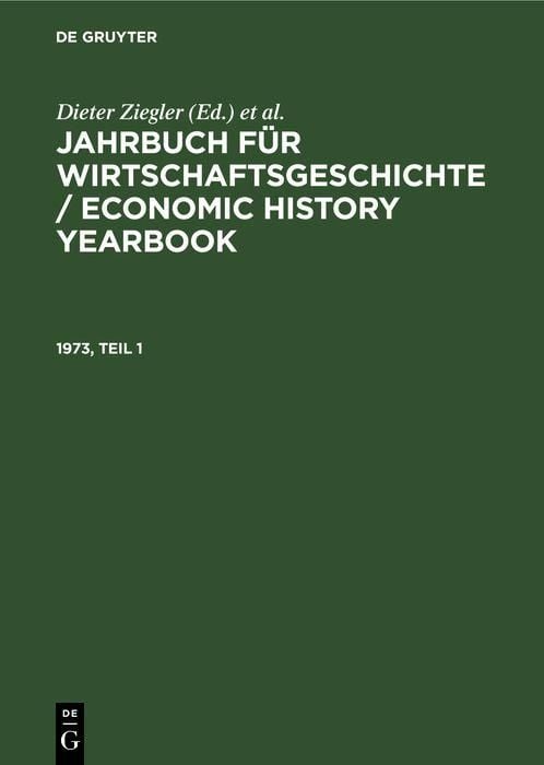Produktbild: Jahrbuch f&uuml;r Wirtschaftsgeschichte / Economic History Yearbook. 1973, Teil 1