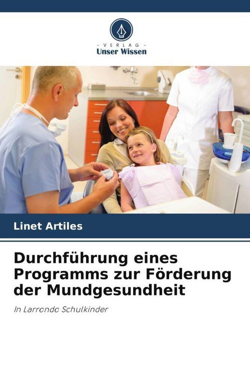 Produktbild: Durchf&uuml;hrung eines Programms zur F&ouml;rderung der Mundgesundheit
