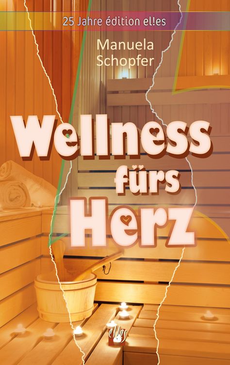 Produktbild: Wellness f&uuml;rs Herz