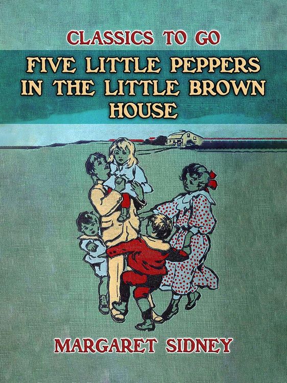 Produktbild: Five Little Peppers in the little Brown House