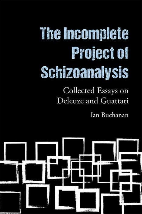 Produktbild: The Incomplete Project of Schizoanalysis