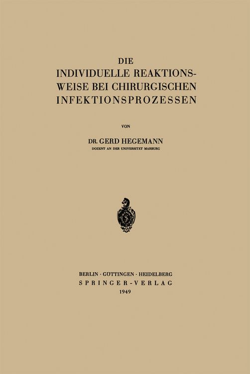 Produktbild: Die Individuelle Reaktionsweise bei Chirurgischen Infektionsprozessen