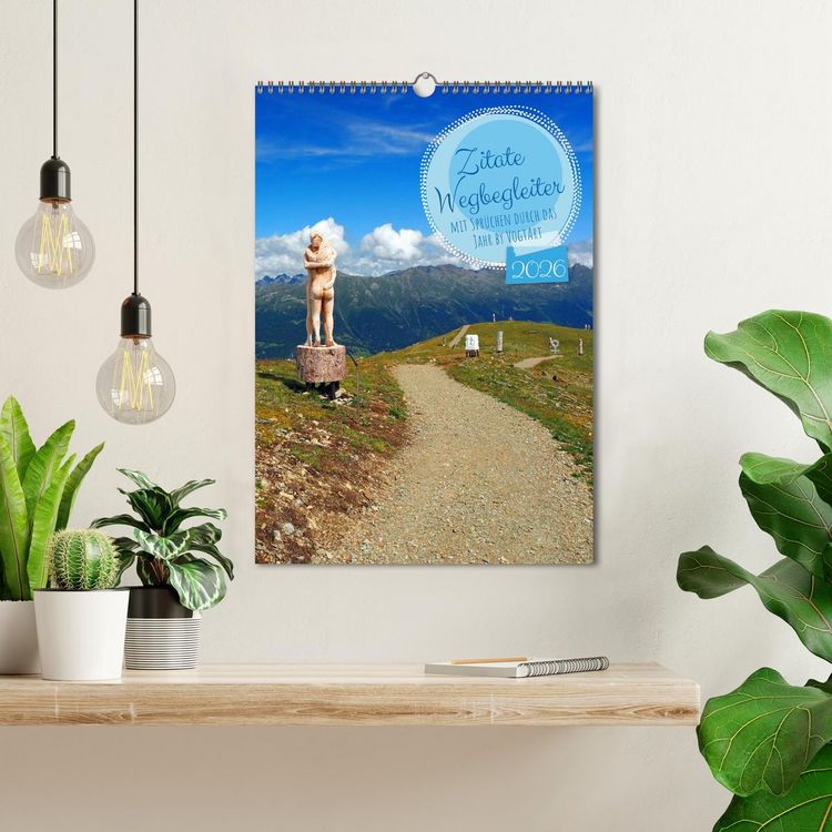 Produktbild: Zitate Wegbegleiter, mit Spr&uuml;chen durch das Jahr by VogtArt (Wandkalender 2026 DIN A3 hoch), CALVENDO Monatskalender