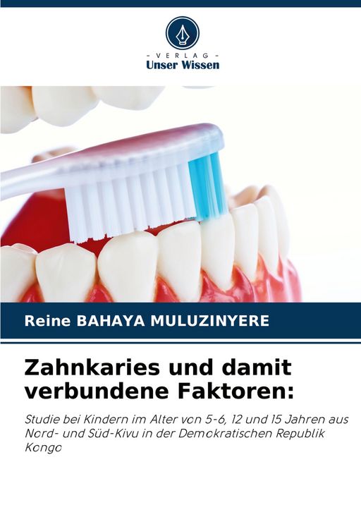 Produktbild: Zahnkaries und damit verbundene Faktoren: