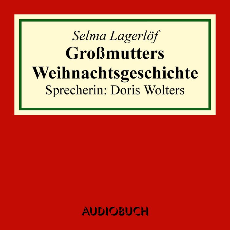 Produktbild: Gro&szlig;mutters Weihnachtsgeschichte