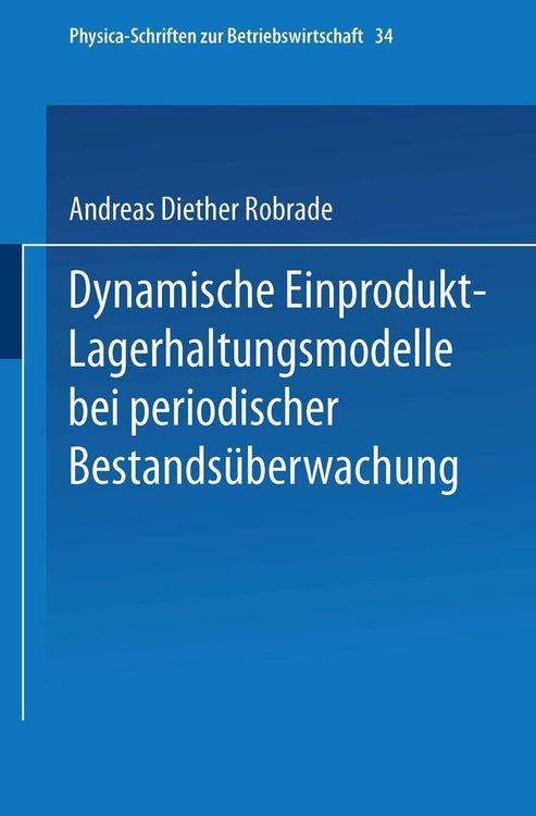 Produktbild: Dynamische Einprodukt-Lagerhaltungsmodelle bei periodischer Bestands&uuml;berwachung