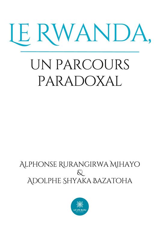 Produktbild: Alphonse Mihayo: Rwanda, un parcours paradoxal