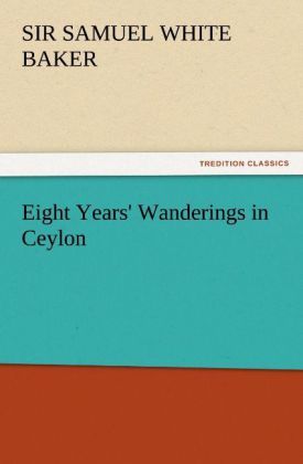 Produktbild: Eight Years' Wanderings in Ceylon
