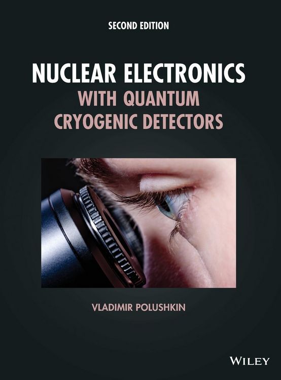 Produktbild: Nuclear Electronics with Quantum Cryogenic Detectors