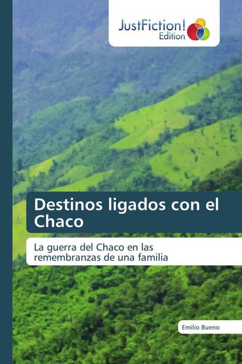 Produktbild: Destinos ligados con el Chaco
