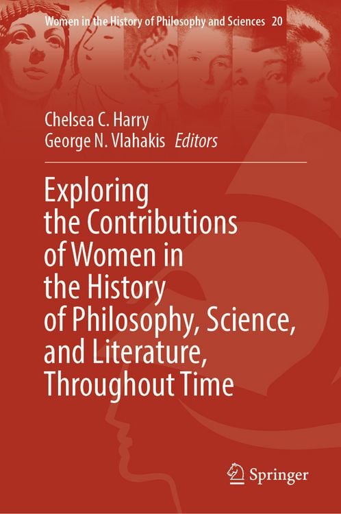 Produktbild: Exploring the Contributions of Women in the History of Philosophy, Science, and Literature, Throughout Time