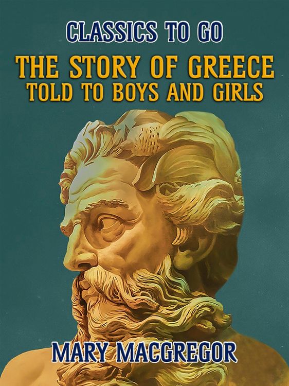 Produktbild: The Story of Greece, Told to Boys and Girls