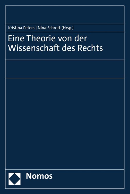 Produktbild: Eine Theorie von der Wissenschaft des Rechts
