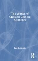 Produktbild: Goldin, P: Worlds of Classical Chinese Aesthetics
