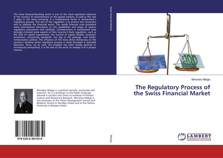 Produktbild: The Regulatory Process of the Swiss Financial Market