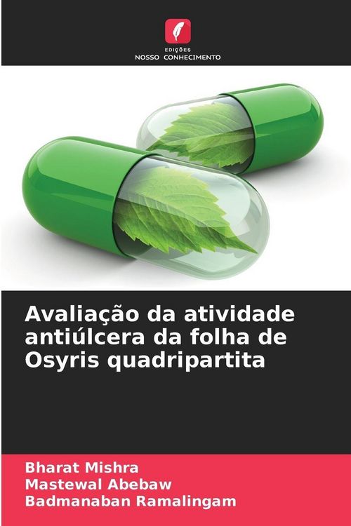Produktbild: Avalia&ccedil;&atilde;o da atividade anti&uacute;lcera da folha de Osyris quadripartita