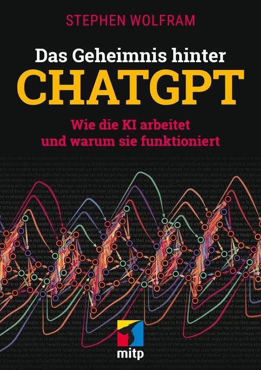 Bild vom Artikel Das Geheimnis hinter ChatGPT vom Autor Steven Wolfram