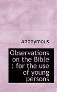 Produktbild: Observations on the Bible: For the Use of Young Persons