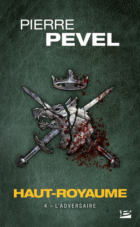 Produktbild: Haut-Royaume, T4 : L'Adversaire