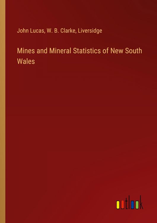 Produktbild: Mines and Mineral Statistics of New South Wales