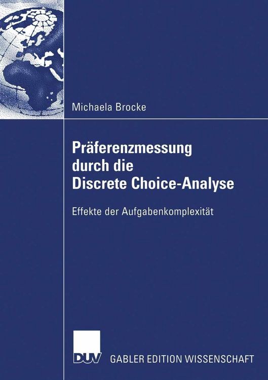 Produktbild: Pr&auml;ferenzmessung durch die Discrete Choice-Analyse