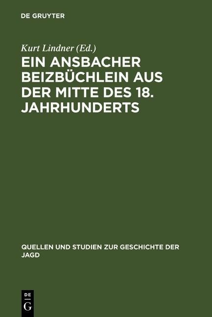 Produktbild: Ein Ansbacher Beizb&uuml;chlein aus der Mitte des 18. Jahrhunderts