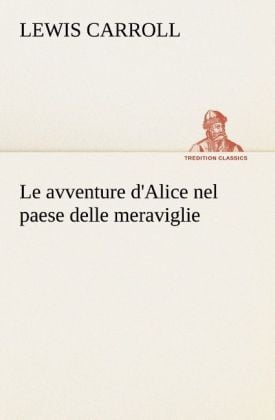 Produktbild: Le avventure d'Alice nel paese delle meraviglie
