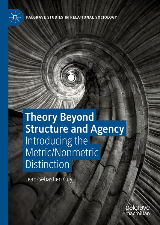 Produktbild: Theory Beyond Structure and Agency