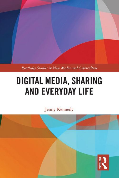 Produktbild: Digital Media, Sharing and Everyday Life