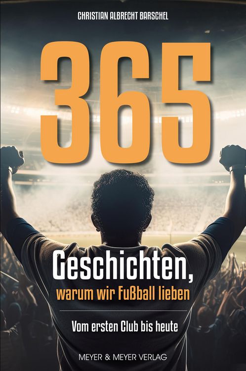 Produktbild: 365 Geschichten, warum wir Fu&szlig;ball lieben